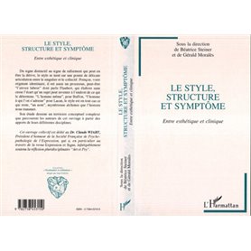 LE STYLE, STRUCTURE ET SYMPTOME