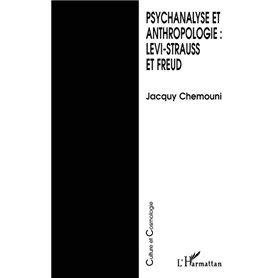 Psychanalyse et anthropologie : Levi-Strauss et Freud