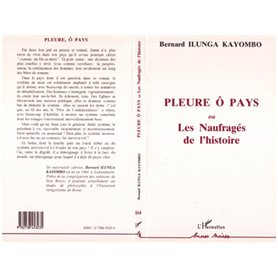 Pleure ô pays ou Les Naufragés de l'histoire