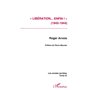 « Libération enfin ! » (1942-1944)