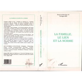 LA FAMILLE, LE LIEN ET LA NORME