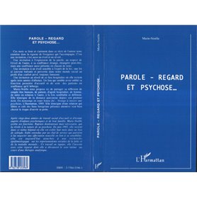 Parole, regard et psychose