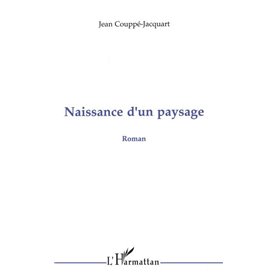 Naissance d'un paysage