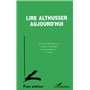 Lire Althusser aujourd'hui