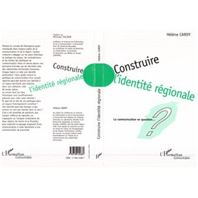 Construire l'identité régionale