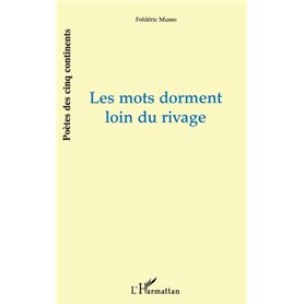 Les mots dorment loin du rivage