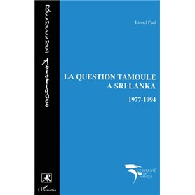 La question tamoule à Sri Lanka 1977-1994