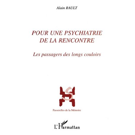 Pour une psychiatrie de la rencontre