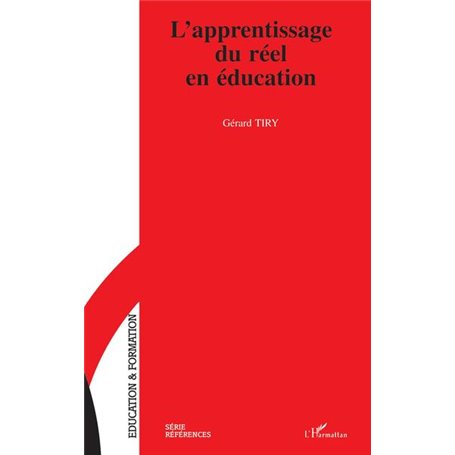 L'apprentissage du réel en éducation