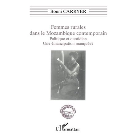 Femmes Rurales dans le Mozambique Contemporain