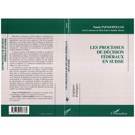 Les processus de décision fédéraux en Suisse