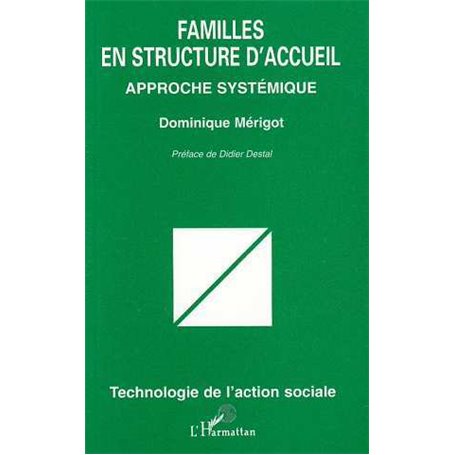 FAMILLES EN STRUCTURES D'ACCUEIL