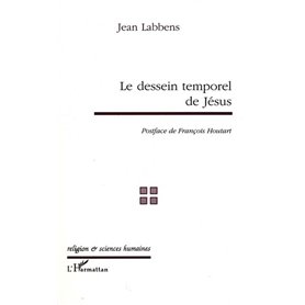 Le dessein temporel de Jésus