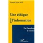 UNE ÉTHIQUE POUR L'INFORMATION