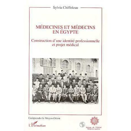 MEDECINE ET MEDECINS EN EGYPTE