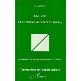 Les S.D.F. et le nouveau contrat social