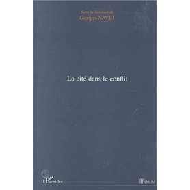La Cité dans le Conflit