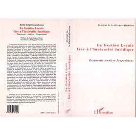 La gestion locale face à l'insécurité juridique