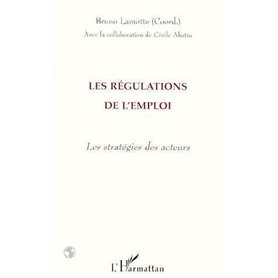 Les Régulations de l'emploi
