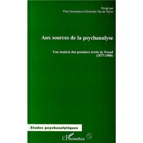 Aux Sources de la Psychanalyse