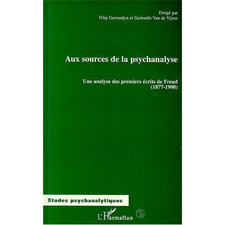 Aux Sources de la Psychanalyse