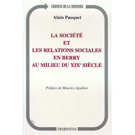 La société et les relations sociales en Berry au milieu du XIXe siècle