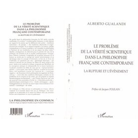 Le Problème de la Vérité Scientifique dans la Philosophie Française Contemporaine