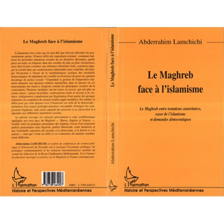 LE MAGHREB FACE A L'ISLAMISME