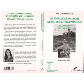 Les Migrations Paysannes du Sud-Brésil vers l'Amazonie