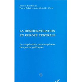 La Démocratisation en Europe Centrale