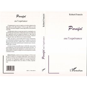 PARSIFAL OU L'ESPÉRANCE