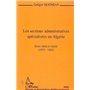 LES SECTIONS ADMINISTRATIVES SPÉCIALISÉES EN ALGÉRIE