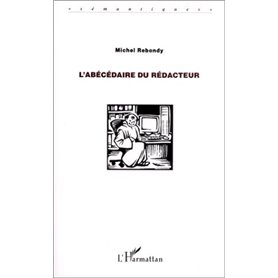 L'abécédaire du rédacteur