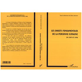 Les droits fondamentaux de la personne humaine en 1995 et 1996