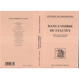 Dans l'ombre de Lyautey