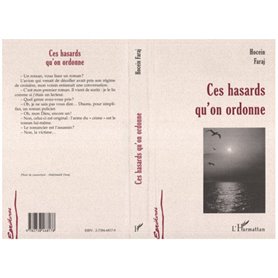 CES HASARDS QU'ON ORDONNE