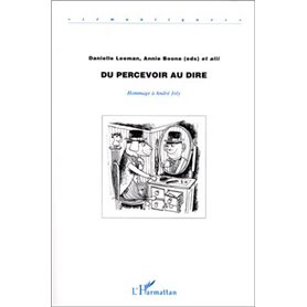 Du Percevoir au Dire