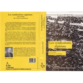 LES SYNDICALISTES ALGÉRIENS
