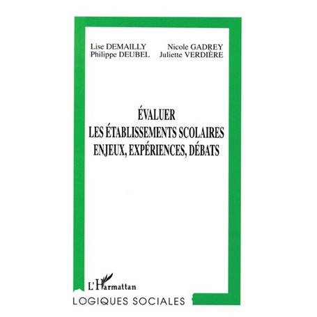 Évaluer les Établissements Scolaires, Enjeux, Expériences, D