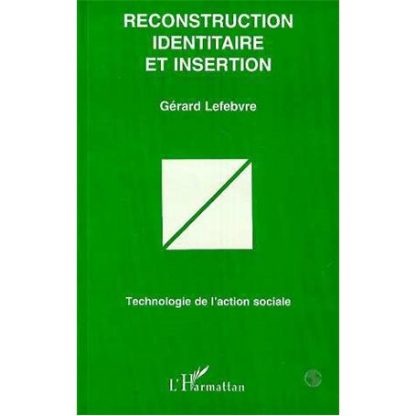 Reconstruction Identitaire et Insertion