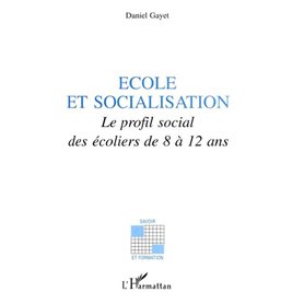 ÉCOLE ET SOCIALISATION