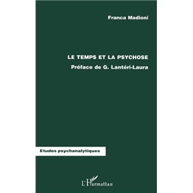 Le Temps et la Psychose