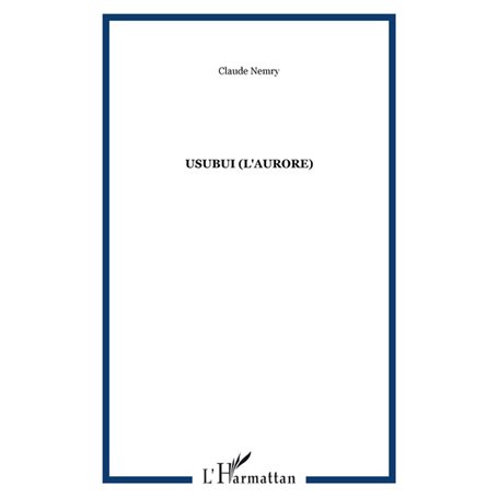 USUBUI (L'Aurore)