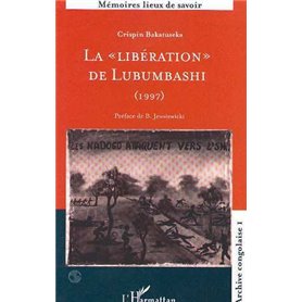 LA " LIBÉRATION " DE LUBUMBASHI