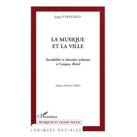 LA MUSIQUE ET LA VILLE
