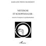 NIETZCHE ET SCHOPENHAUER : encore toujours la prédestination