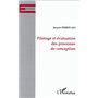 Pilotage et évaluation des processus de conception