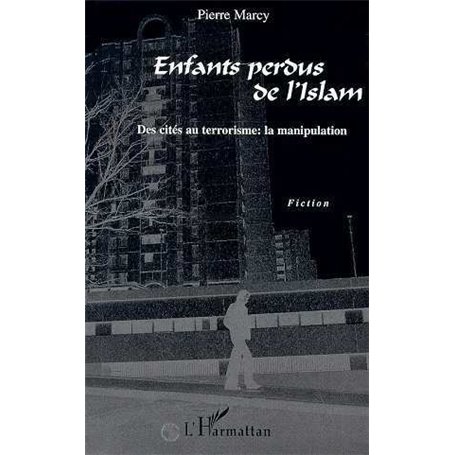 ENFANTS PERDUS DE L'ISLAM