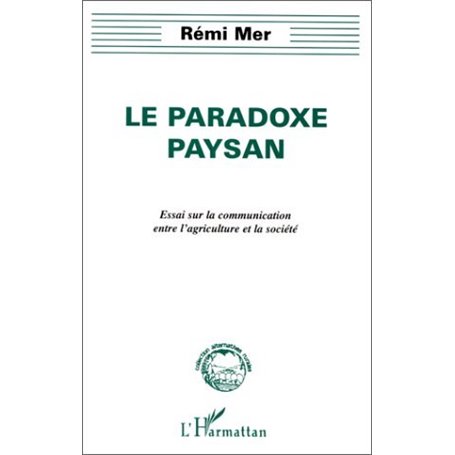 LE PARADOXE PAYSAN