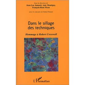 DANS LE SILLAGE DES TECHNIQUES